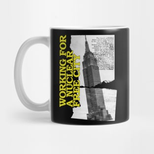 working for a nuclear free city band Mug